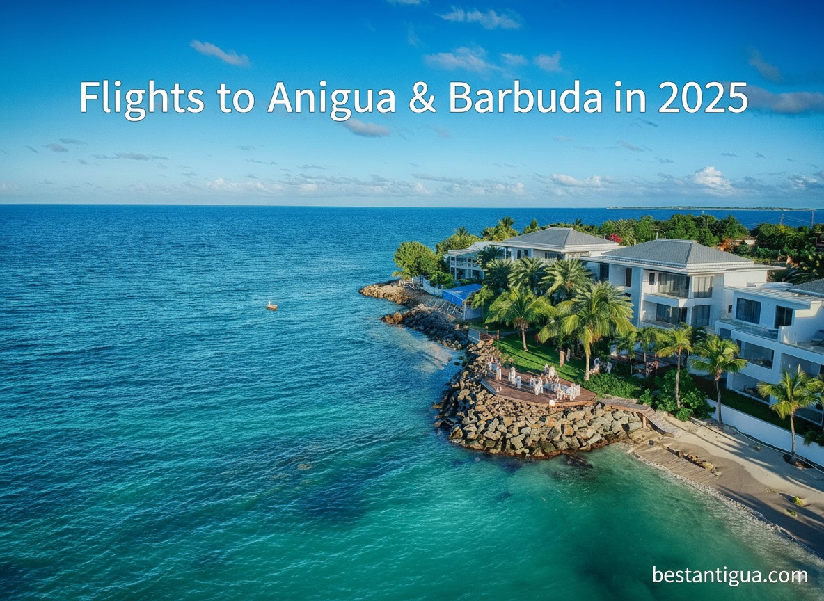 Flights to Antigua 2025